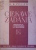 G.B.Polak • Ciekawe zadania